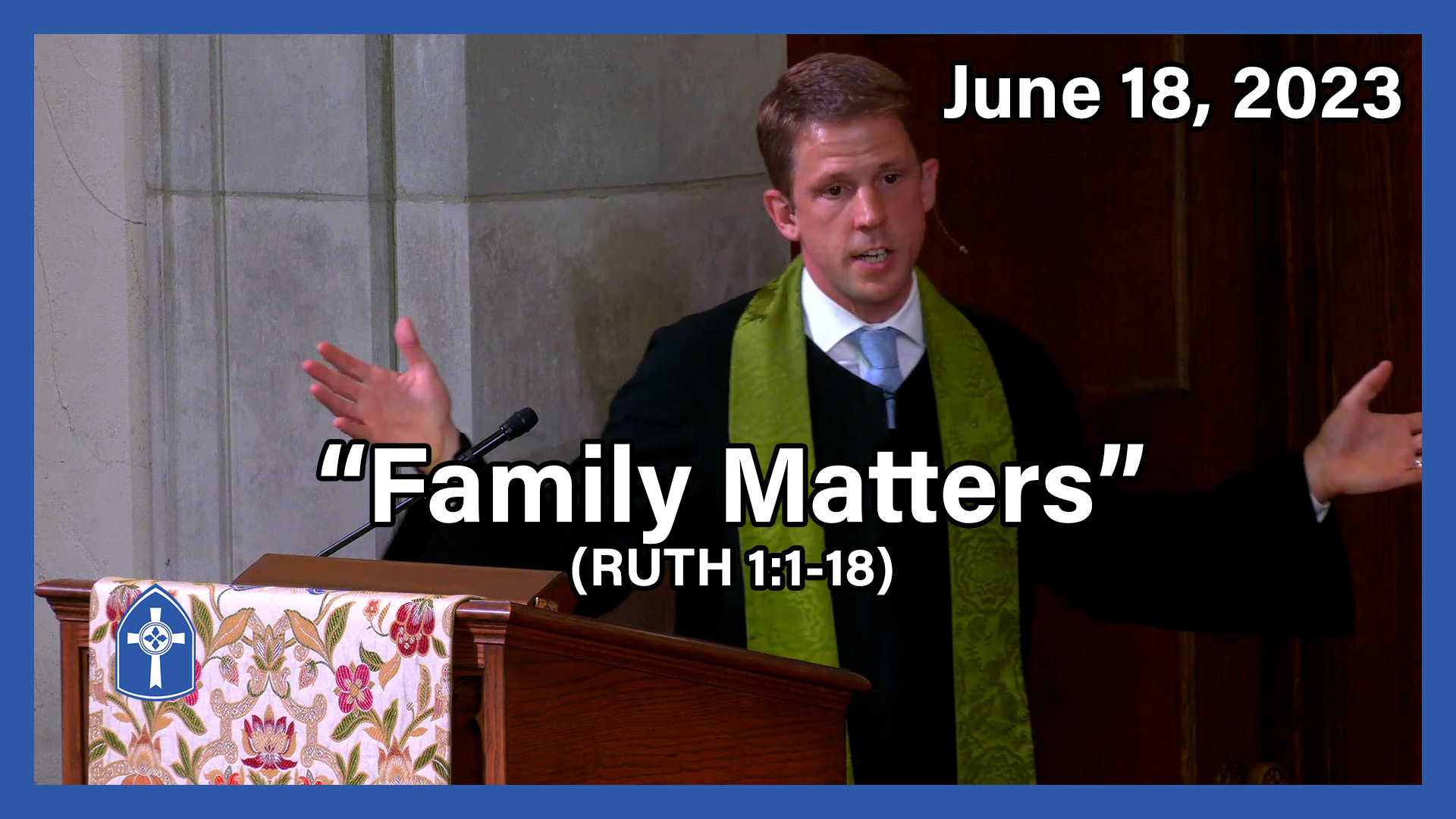 June 18 - Family Matters